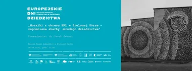 EDD: Mozaiki PRL w Zielonej Górze – miejski spacer