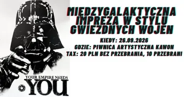 YOUR EMPIRE NEEDS YOU – taneczna impreza